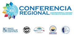 XII Annual Regional Conference on Central America, Panama and Dominican Republic