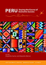 Peru: Staying the Course of Economic Success