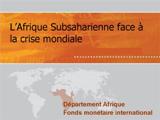 L’Afrique Subsaharienne face à la crise mondiale