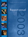 Rapport annuel du Conseil d’administration pour l’exercice clos le 30 avril 2003